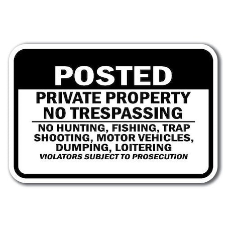 Signmission 18 in Height, 0.12 in Width, Aluminum, A-1218 No Hunting - PvtProper, A-1218 No Hunting - PvtProper A-1218 No Hunting - PvtProper